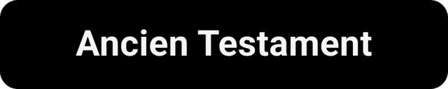 Accéder à l'Ancien Testament